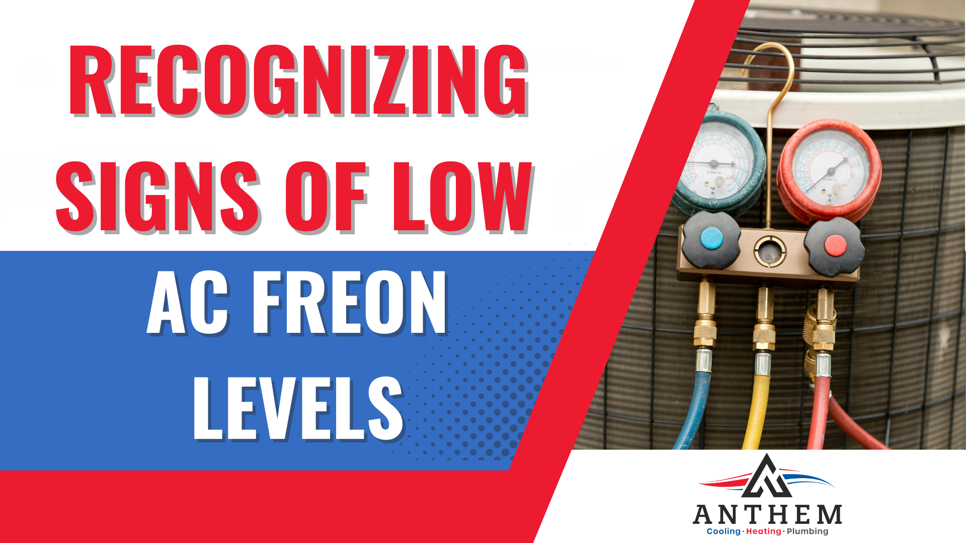 Recognizing Signs of Low AC Freon Levels